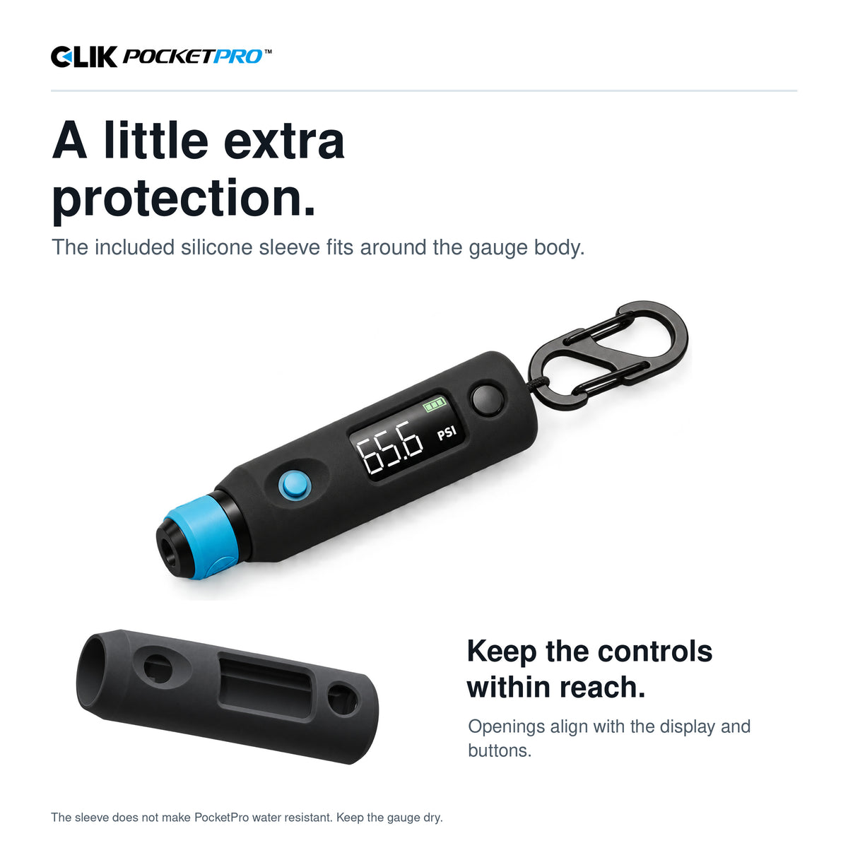PocketPro with its fitted silicone sleeve installed, plus the separate sleeve showing display and button openings. The gauge is not water resistant.